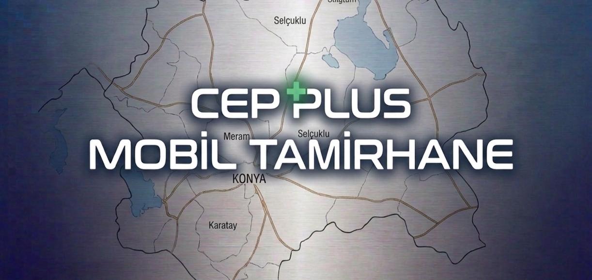 CEP PLUS | MOBİL TEKNİK SERVİS 